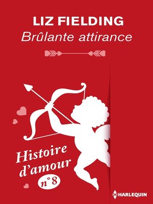 cover image of Brûlante attirance--Histoire d'amour n° 8